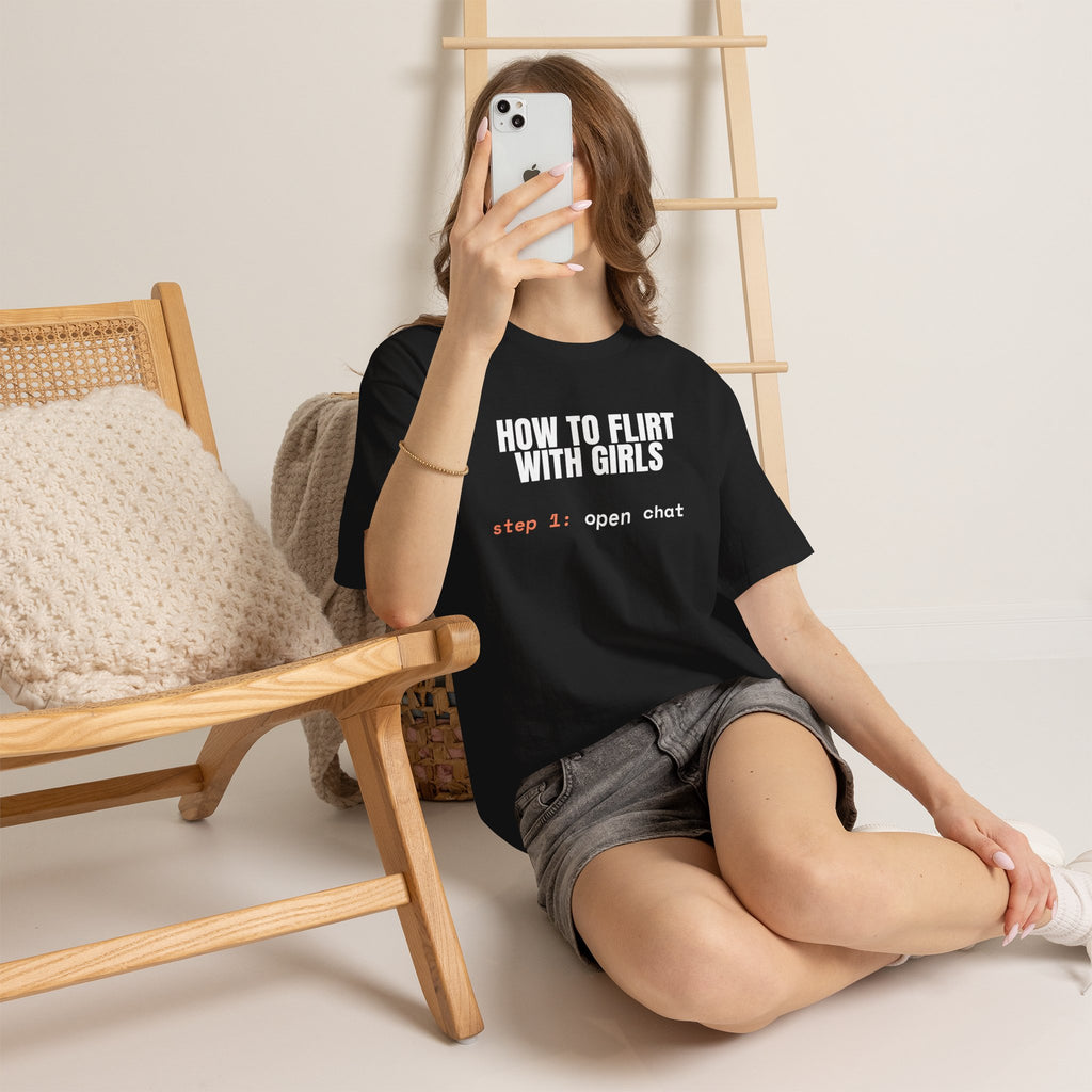 How to Flirt With Girls Tee — "step 1: open chat" Graphic T-Shirt