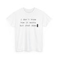 I Don't Know How It Works But Chat Does — Funny AI Coder Shirt